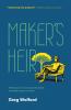 The Maker's Heir