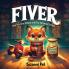 Fiver - One Fox One Dream and One Financial Lesson