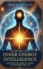 Awakening Your Inner Energy Intelligence