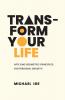 Transform Your Life