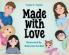 Made With Love