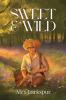 Sweet & Wild