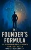 The Founder's Formula