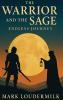 The Warrior and the Sage Endless Journey