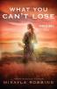 What You Can't Lose