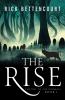 The Rise