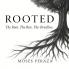 Rooted