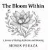 The Bloom Within