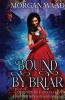 Bound By Briar