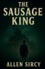 The Sausage King