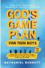God's Game Plan for Teen Boys