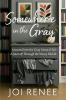 Somewhere in the Gray