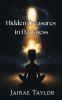 Hidden Treasures in Darkness