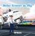 Debu Learns to Fly