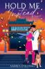 Hold Me Instead