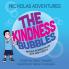 Nicholas Adventures - The Kindness Bubbles