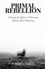 Primal Rebellion