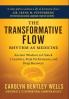 The Transformative Flow