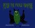 Peter the Pickle Vampire