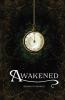 Awakened