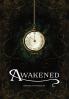 Awakened