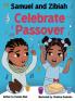 Samuel and Zibiah Celebrate Passover