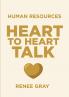 Human Resources Heart-to-Heart Talk
