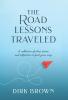 The Road Lessons Traveled
