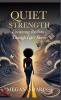 Quiet Strength