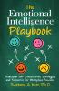 The Emotional Intelligence Playbook