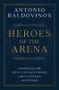 HEROES OF THE ARENA