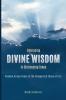 Embracing Divine Wisdom in Distressing Times