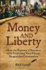 Money and Liberty