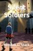 Silent Soldiers