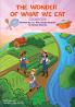 The Wonder of What We Eat Cookbook