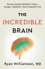 The Incredible Brain