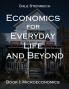 Economics for Everyday Life and Beyond