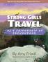 Strong Girls Travel
