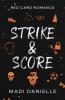 Strike & Score