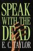 Speak with the Dead
