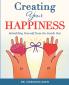 Creating Your Happiness