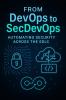 From DevOps to SecDevOps