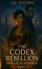The Codex Rebellion