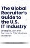 The Global Recruiter's Guide to the U.S. IT Industry