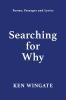 Searching for Why
