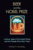 Beer and the Nobel Prize