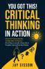 You Got This! Critical Thinking in Action