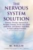The Nervous System Solution