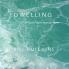 DWELLING