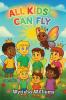 ALL KIDS CAN FLY